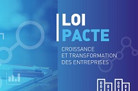 Quelques indications concernant la Loi PACTE